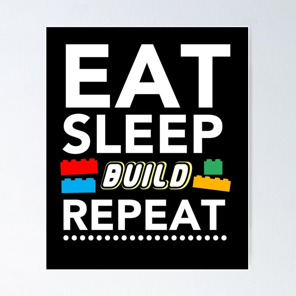 Item preview, Eat Sleep Build Repeat Building Blocks Bricks Master Builder designed and sold by JukeLox.