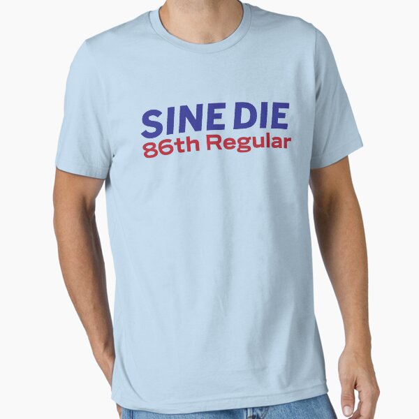 Item preview, Sine Die - Texas Legislature - 86th Legislature designed and sold by William Pate.