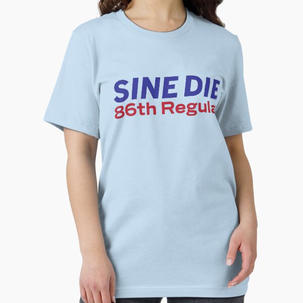 Item preview, Sine Die - Texas Legislature - 86th Legislature designed and sold by William Pate.