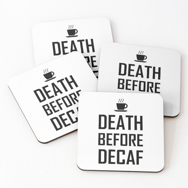 Item preview, Death Before Decaf Coffee Fan Funny designed and sold by TheBestStore.