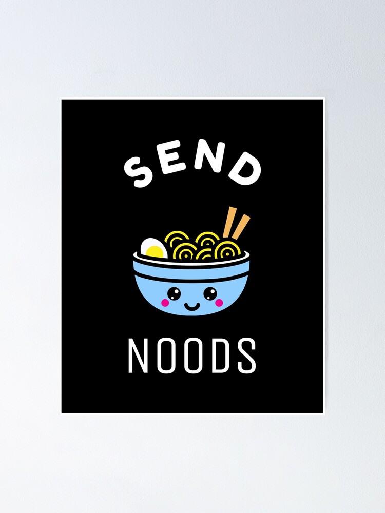 Send noods shirt meaning Clearance