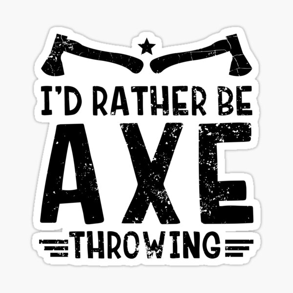 Item preview, Ax Throwing Bullseye Throw Target Axe Sport Quote Graphic Design designed and sold by CreatedByHeidi.