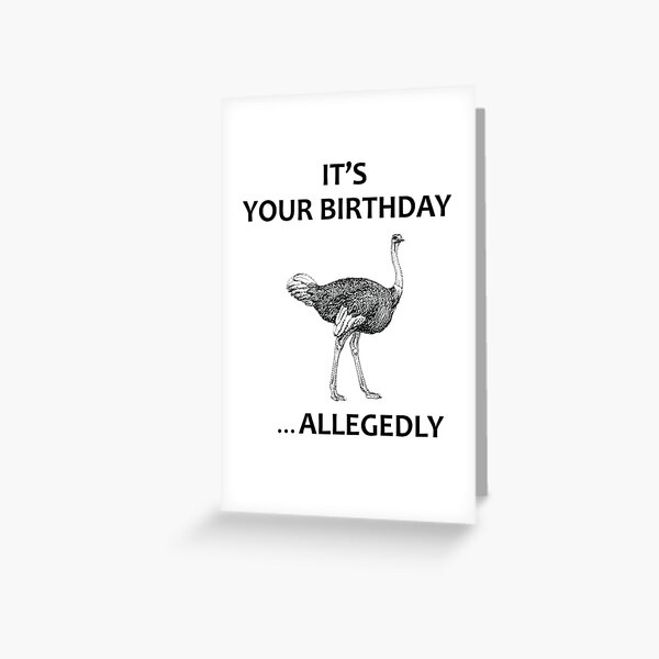 Letterkenny Birthday Allegedly Greeting Card