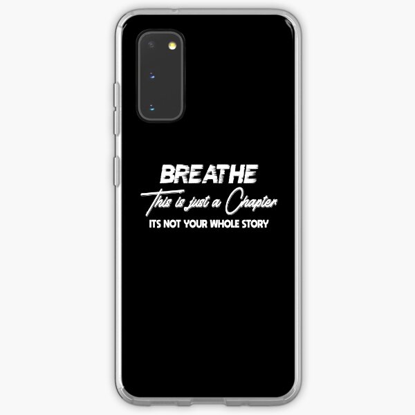Breathe with confidence Samsung Galaxy Soft Case