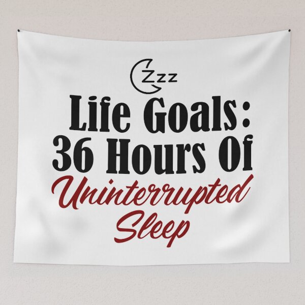 Item preview, Life Goals Uninterrupted Sleep Dream Nap Snooze Tired designed and sold by Articulate.