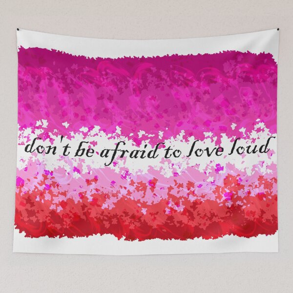 Item preview, "Love Loud" - Lesbian Pride Flag designed and sold by AutumnStars.