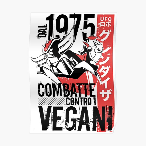 046b Goldrake Contro Vegani Poster