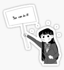 Komi San You Can Do It! Sticker