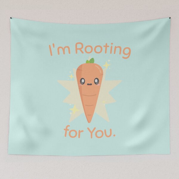 Item preview, I'm Rooting for You Carrot designed and sold by stimpyjcadogan.