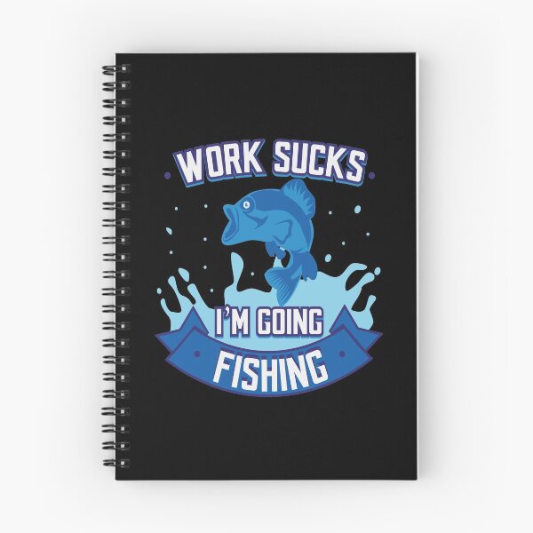 Item preview, Work Sucks Going Fishing Angling Fishermen Gift designed and sold by Pubi.