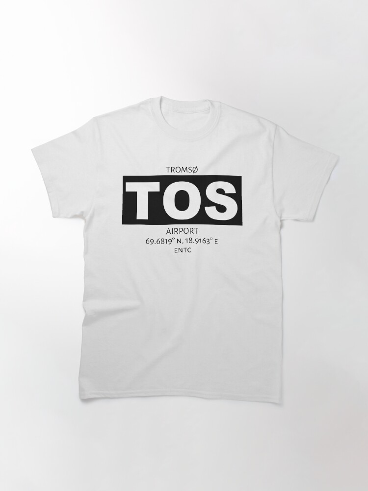 Alternate view of Tromso Airport TOS Classic T-Shirt