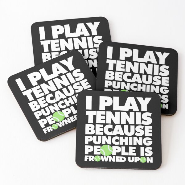 Item preview, I Play Tennis Because Punching People Is Frowned Upon Funny Tennis Player designed and sold by elhefe.