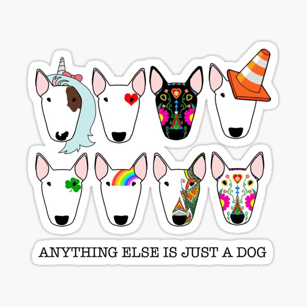Item preview, Anything Else Is Just A Dog designed and sold by emilydevineart.