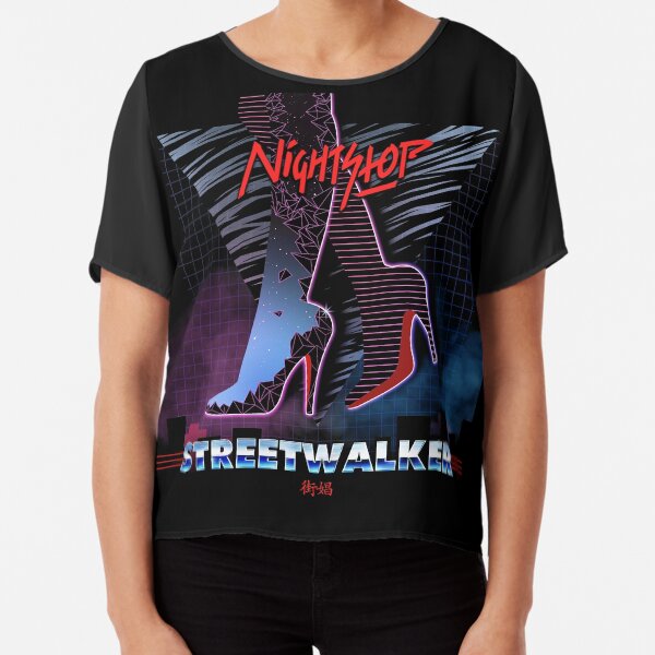 NightStop - Streetwalker Chiffon Top