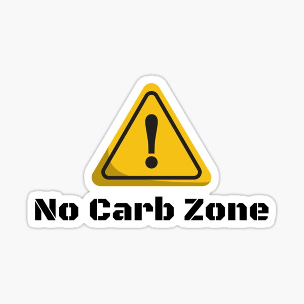 Item preview, No Carb Zone designed and sold by amagicalmess.