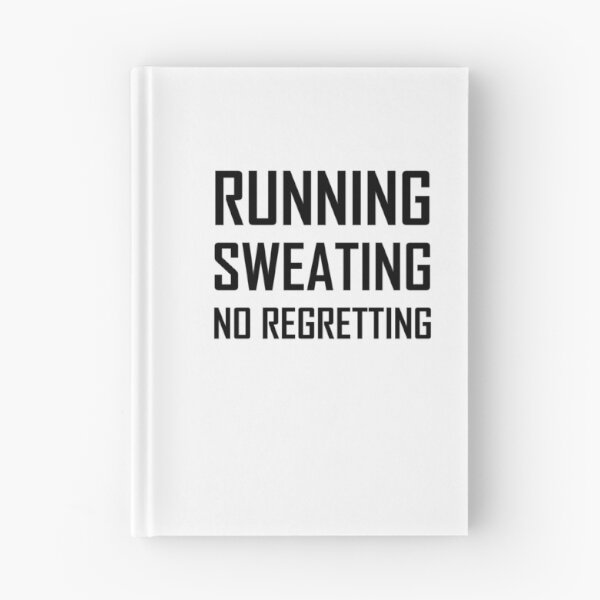 Item preview, Running Sweating Never Regretting designed and sold by TheBestStore.