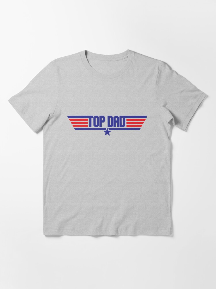 Top gun dad shirt clearance