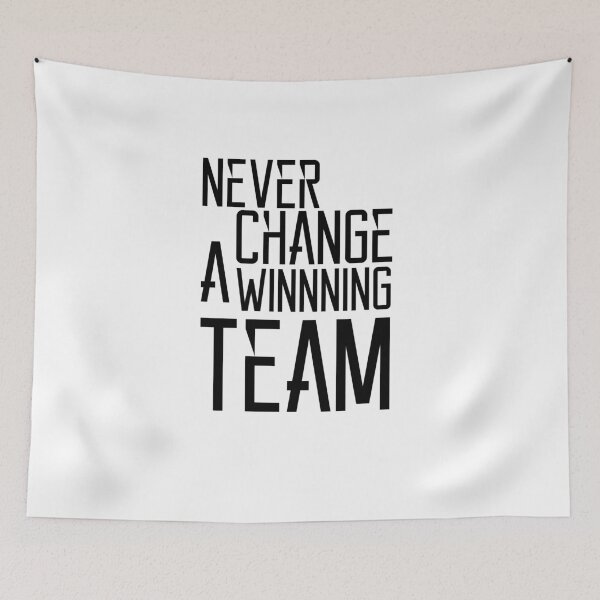 Item preview, Never change a winning team designed and sold by kailukask.
