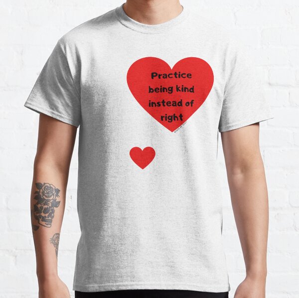 State Of Slay™ - Be Kind Classic T-Shirt