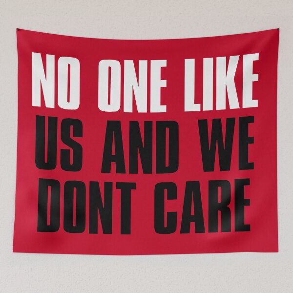 Item preview, No One like Us and We dont care, Sports Fan designed and sold by elhefe.