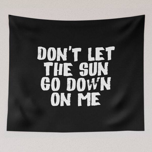 Item preview, Dont let the sun go down me (white) designed and sold by didijuca.