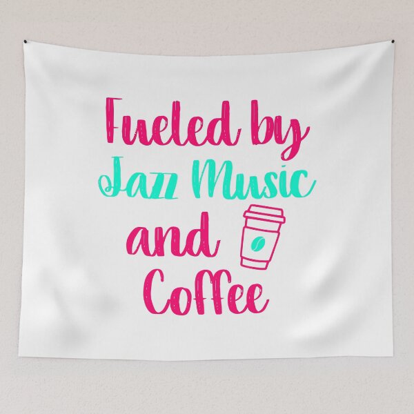 Item preview, Fueled by Jazz Music and Coffee Appreciation Quote designed and sold by at85productions.