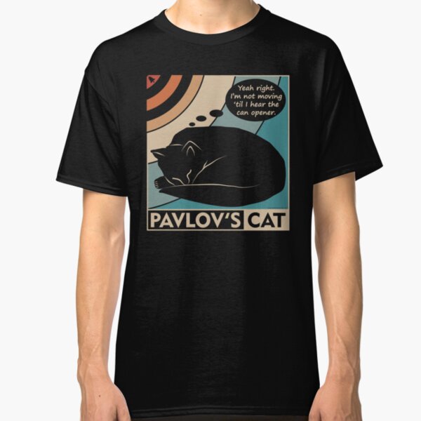 pavlovs cat t shirt