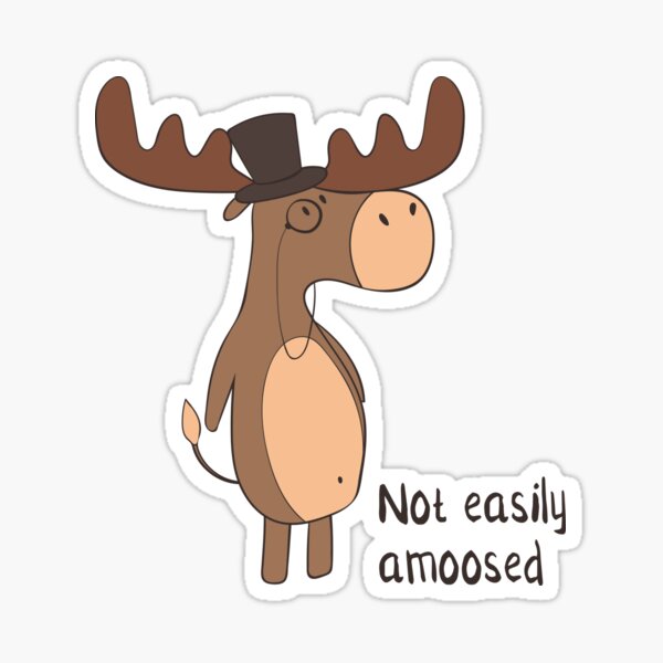 Item preview, Not Easily Amoosed Funny Moose Joke T Shirt designed and sold by DreamyPanda.