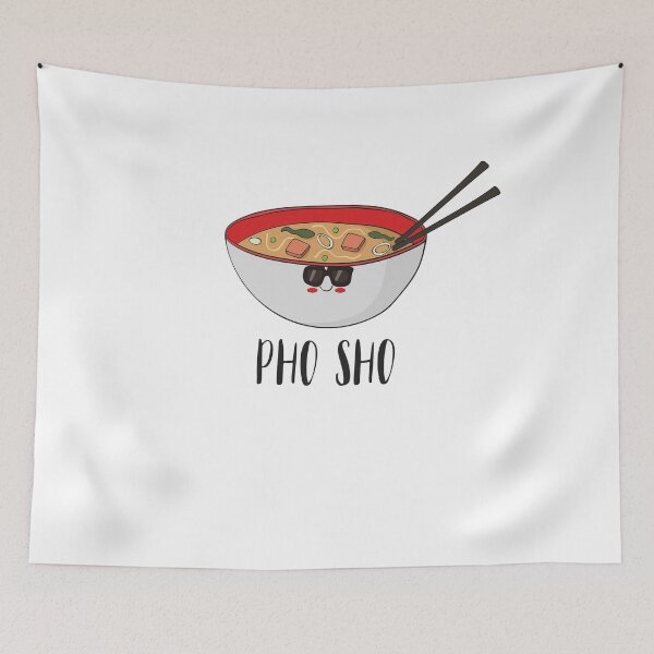 Item preview, Pho Sho Funny Vietnamese Food T-Shirt designed and sold by DreamyPanda.