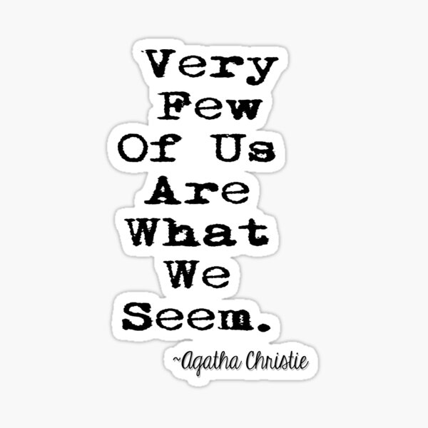 Agatha Christie Quote Sticker