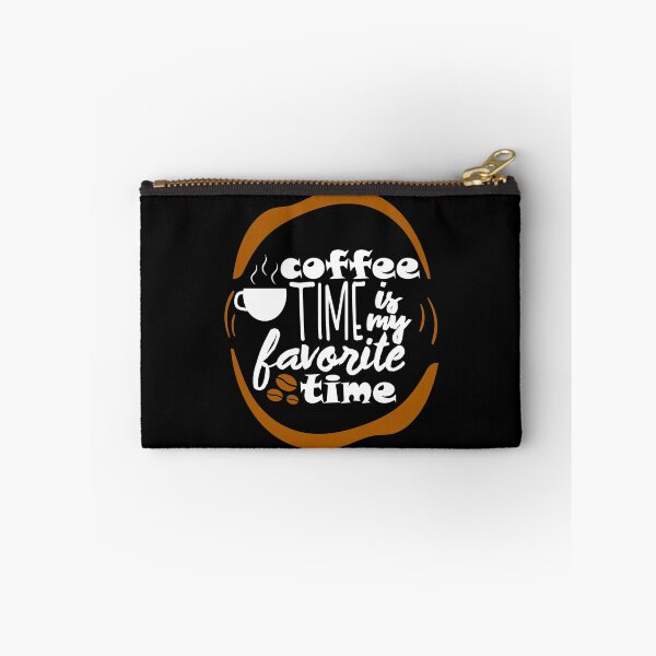 Item preview, Coffee time is my favorite time designed and sold by onrcnoz.