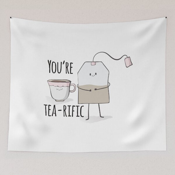 Item preview, You're tea-rrific Funny Positive Cute Tea Shirt designed and sold by DreamyPanda.