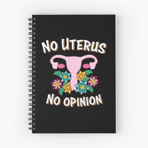 Item preview, No Uterus No Opinion Women's Reproductive Rights Stop The Bans designed and sold by JessieJune.