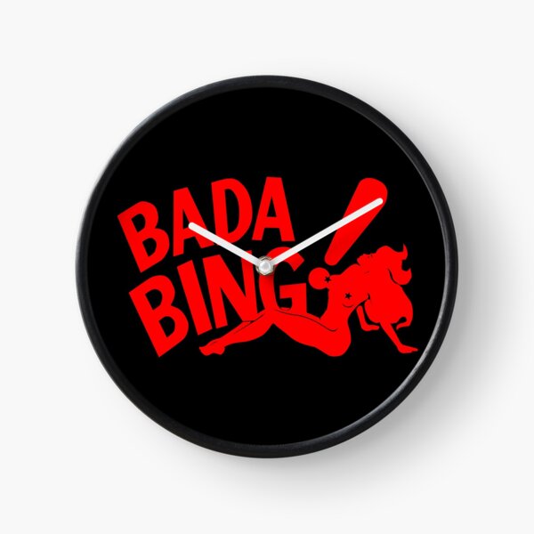 Bada Bing Clock