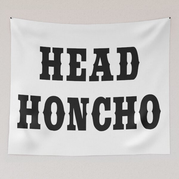 Item preview, HEAD HONCHO, THE BOSS designed and sold by PoshJocks.