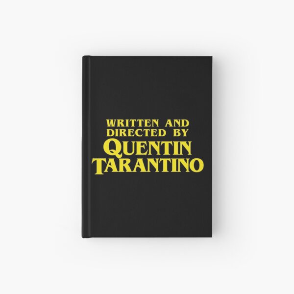Written and Directed by Quentin Tarantino Hardcover Journal