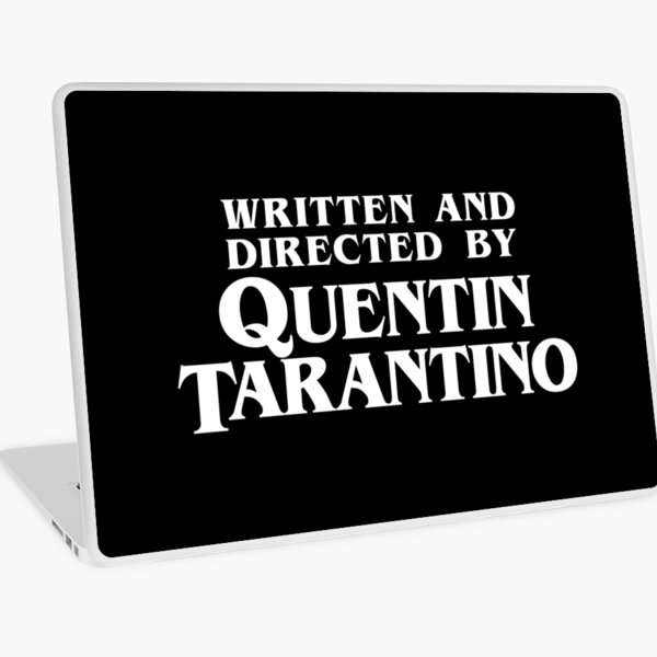Written and Directed by Quentin Tarantino Laptop Skin