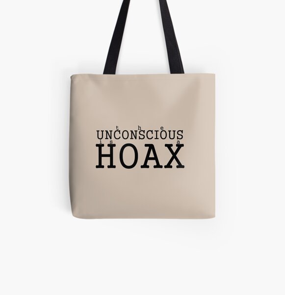 the Unconscious is a HOAX v All Over Print Tote Bag