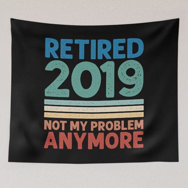Item preview, Retired 2019, Not My Problem Anymore - Vintage designed and sold by RicardoTito.