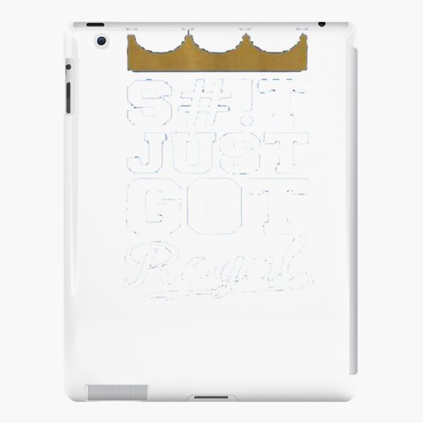 Just Got Royal Kansas City KC Royals S#!T Just Got Royal T-Shirt iPad Snap Case