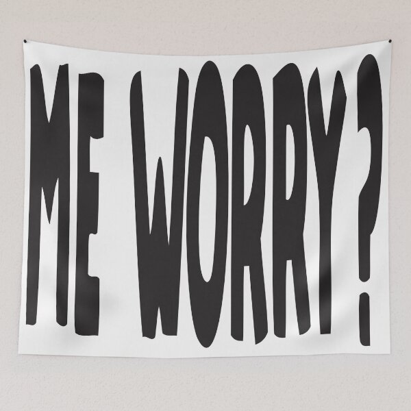 Item preview, ME WORRY? Vintage Art designed and sold by Bruce ALMIGHTY Baker.