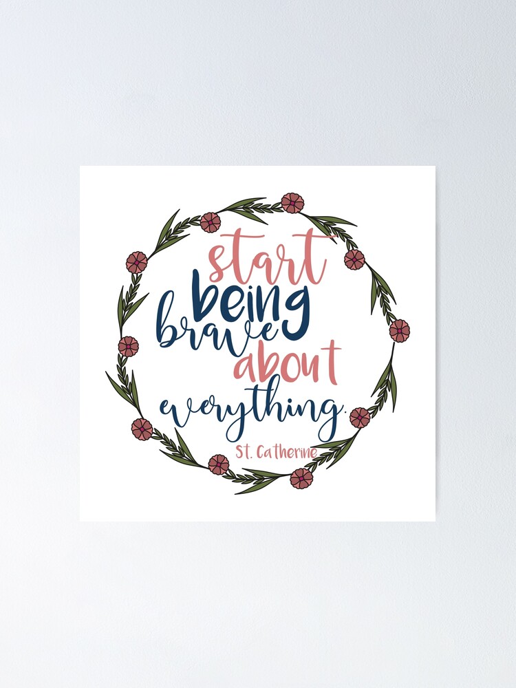 Alternate view of Saint Catherine of Siena Quote Poster