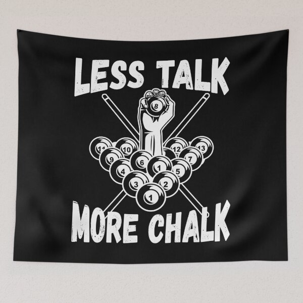 Item preview, Lets Talk More Chalk Billiards designed and sold by BiagioDeFranco.