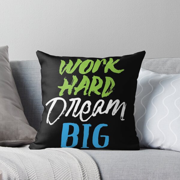Item preview, Work Hard Dream Big designed and sold by BiagioDeFranco.