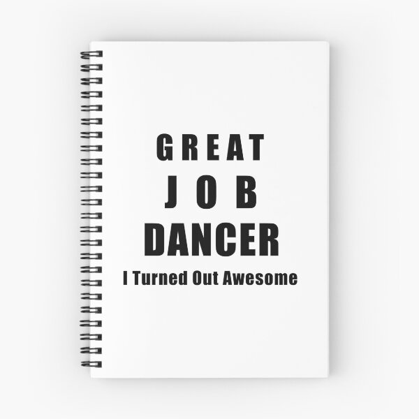 Item preview, Great Job Dancer Funny  designed and sold by Seas Wanda.