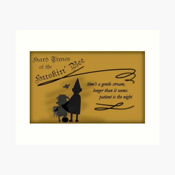 Hard Times at the Huskin' Bee Art Print