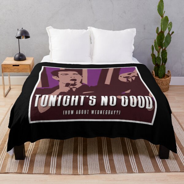 Item preview, Tonight's No Good designed and sold by usernate.