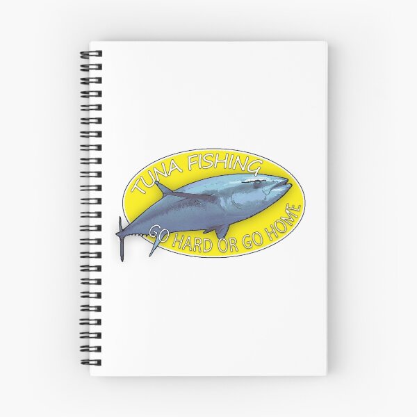 Item preview, TUNA FISHING - GO HARD OR GO HOME designed and sold by NewNomads.
