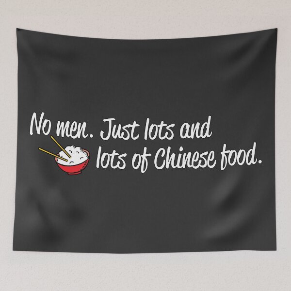 Item preview, No Men. Just Lots and Lots of Chinese Food designed and sold by heroics.