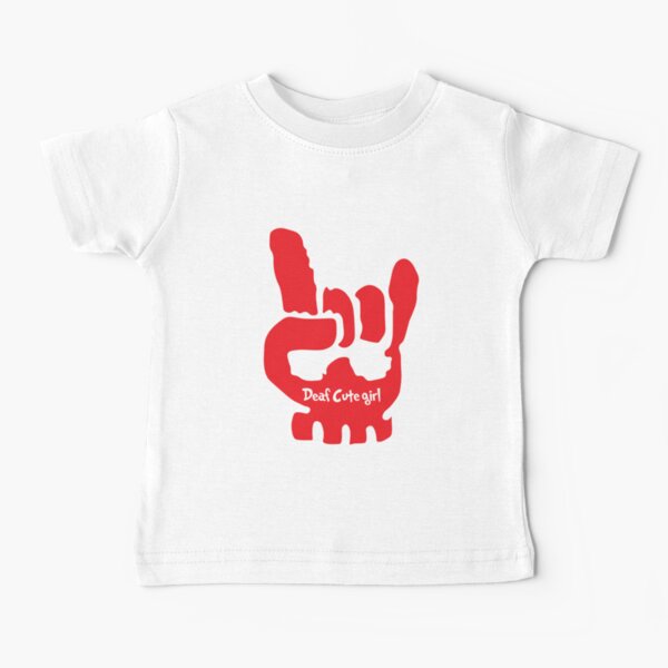  Talk To The Hand - Deaf Awareness Shirt - Deaf Cute Brother - Deaf Cute Sister - Fun Deaf Cute tshirt Baby T-Shirt